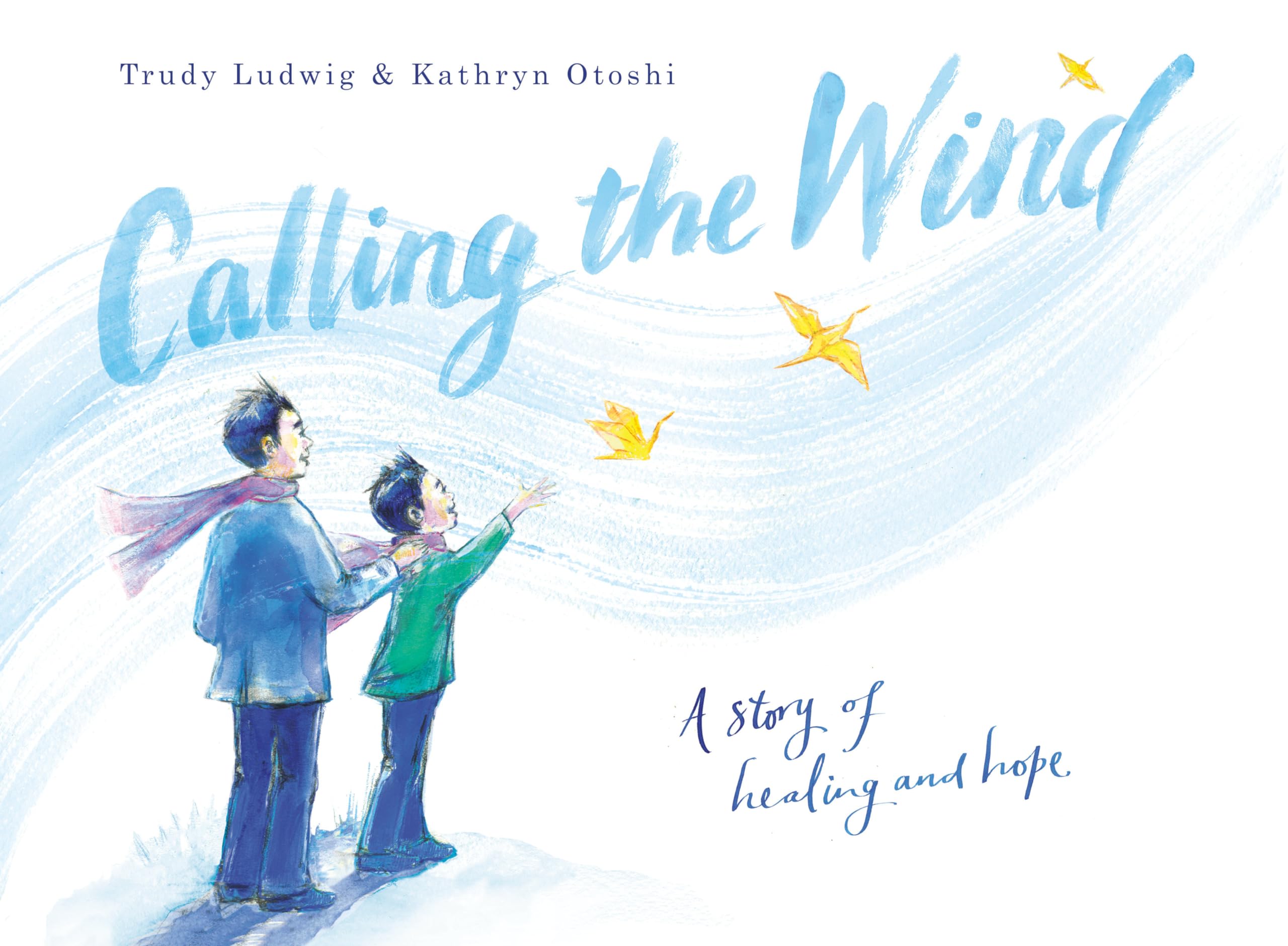 Calling the Wind: A Story of Healing and Hope used book depot
