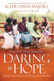Daring to Hope: Finding God's Goodness in the Broken and the Beautiful used book depot