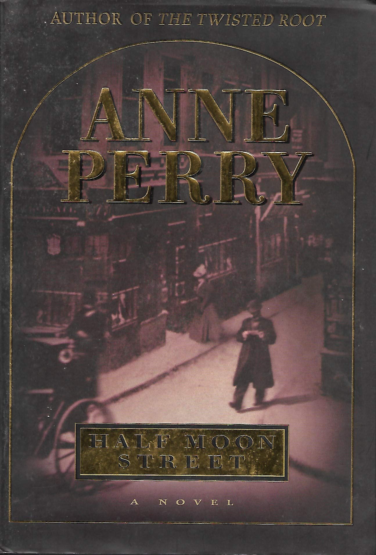 Half Moon Street (Charlotte & Thomas Pitt Novels) used book depot