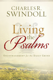 Living the Psalms: Encouragement for the Daily Grind used book depot