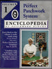 The Perfect Patchwork System Encyclopedia of patchwork blocks Vol 1 Marti Michell