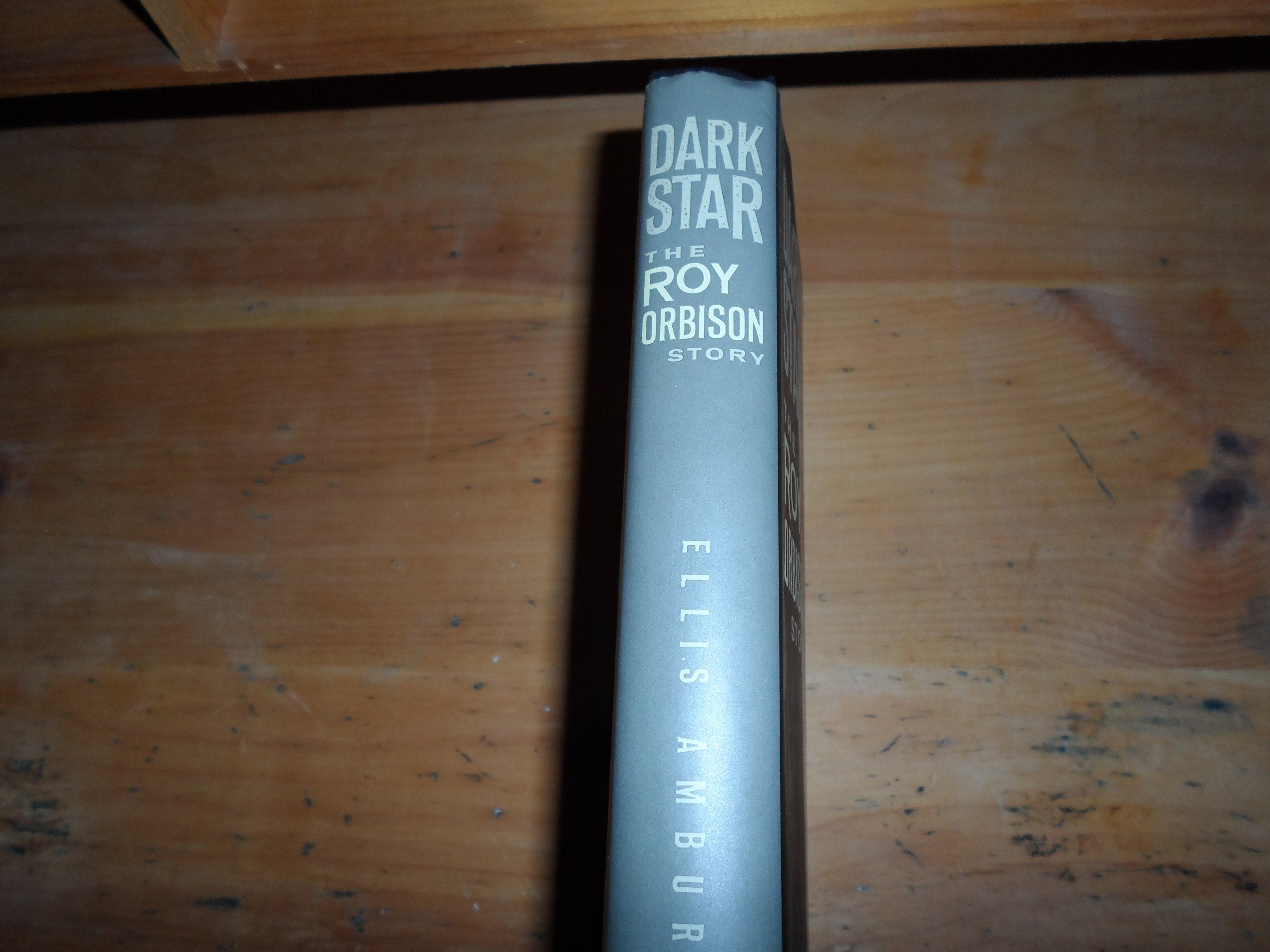 Dark Star: The Roy Orbison Story used book depot
