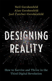 Designing Reality: How to Survive and Thrive in the Third Digital Revolution used book depot