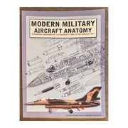 Modern Military Aircraft Anatomy: Technical Drawings of 118 Aircraft, 1945 to the Present Day used book depot
