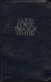 Gods Power Through Prayer: used book depot