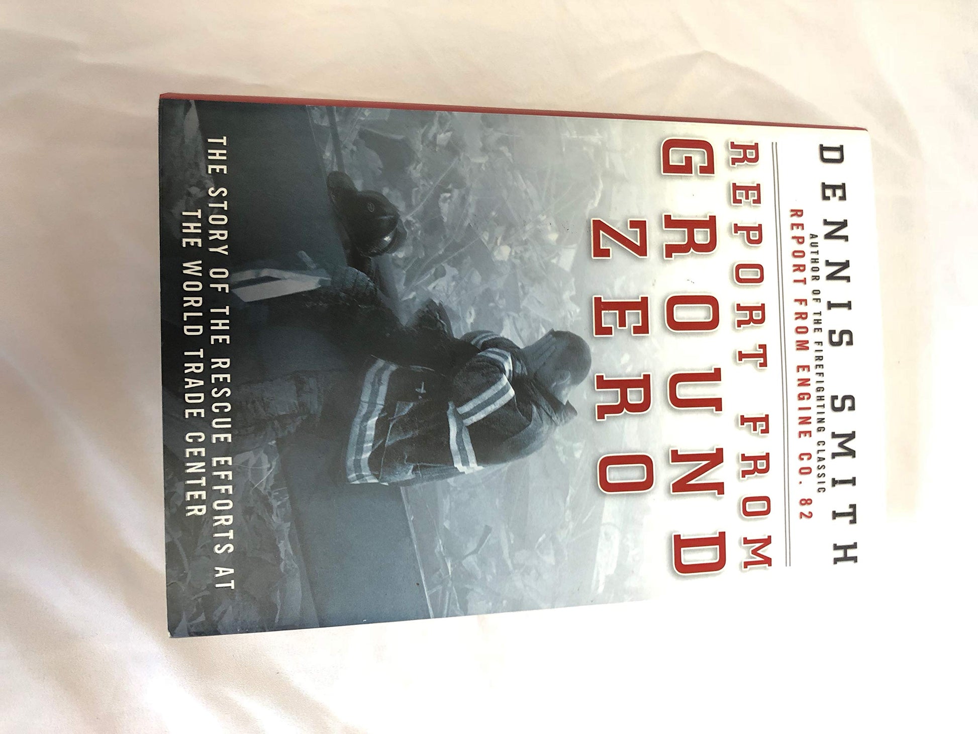 Report from Ground Zero: The Story of the Rescue Efforts at the World Trade Center used book depot