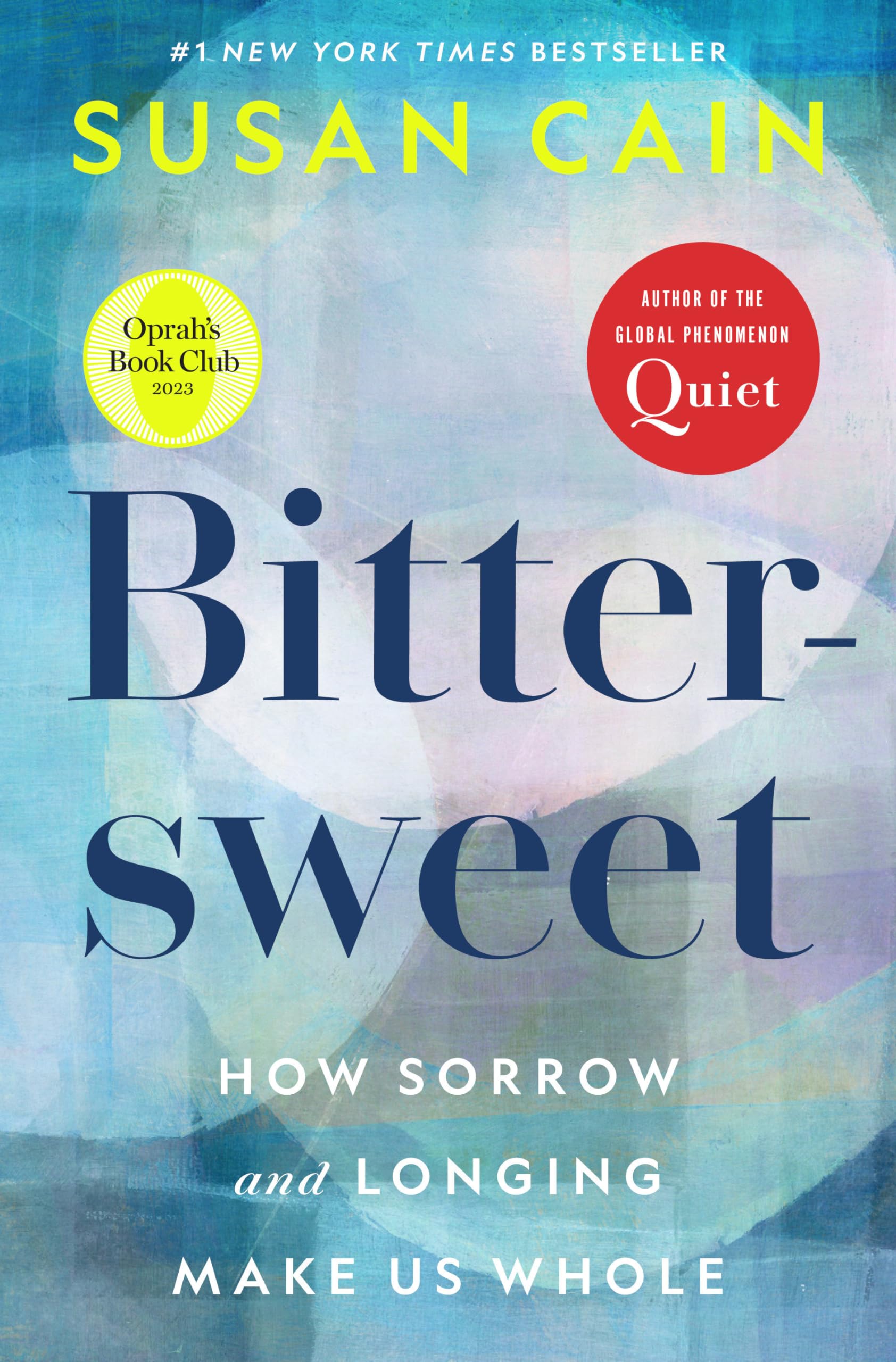Bittersweet (Oprah's Book Club): How Sorrow and Longing Make Us Whole used book depot