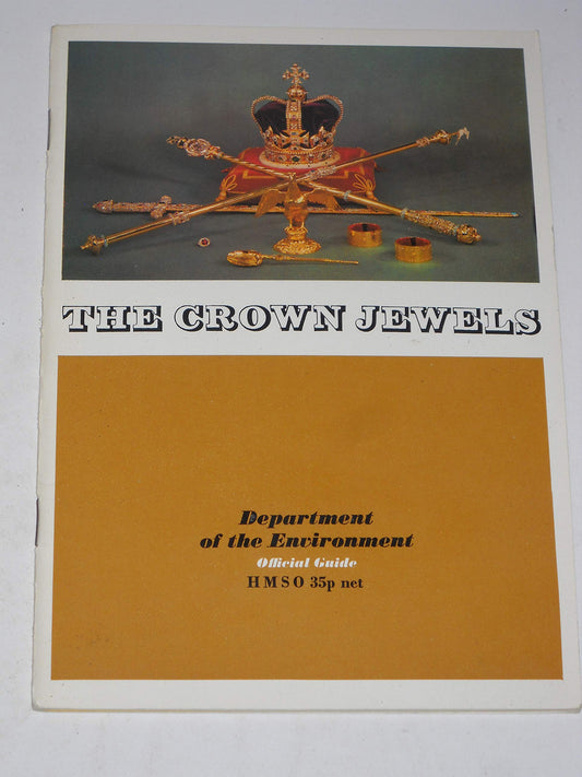 The Crown Jewels at the Tower of London Department of the Environment Official Guide [Paperback] Department of the Environment;Holmes, Martin