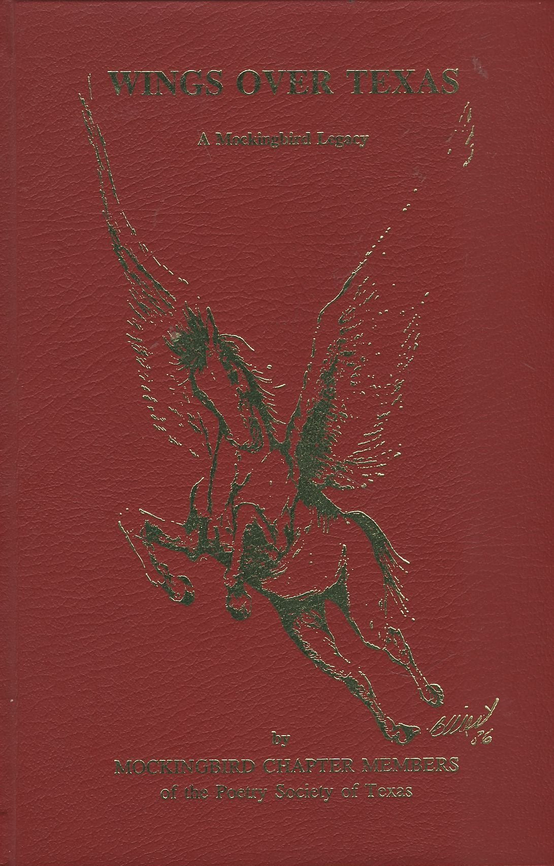 Wings Over Texas: A Mockingbird Legacy (Mocking Chapter Members of the Poetry Society of Texas) used book depot