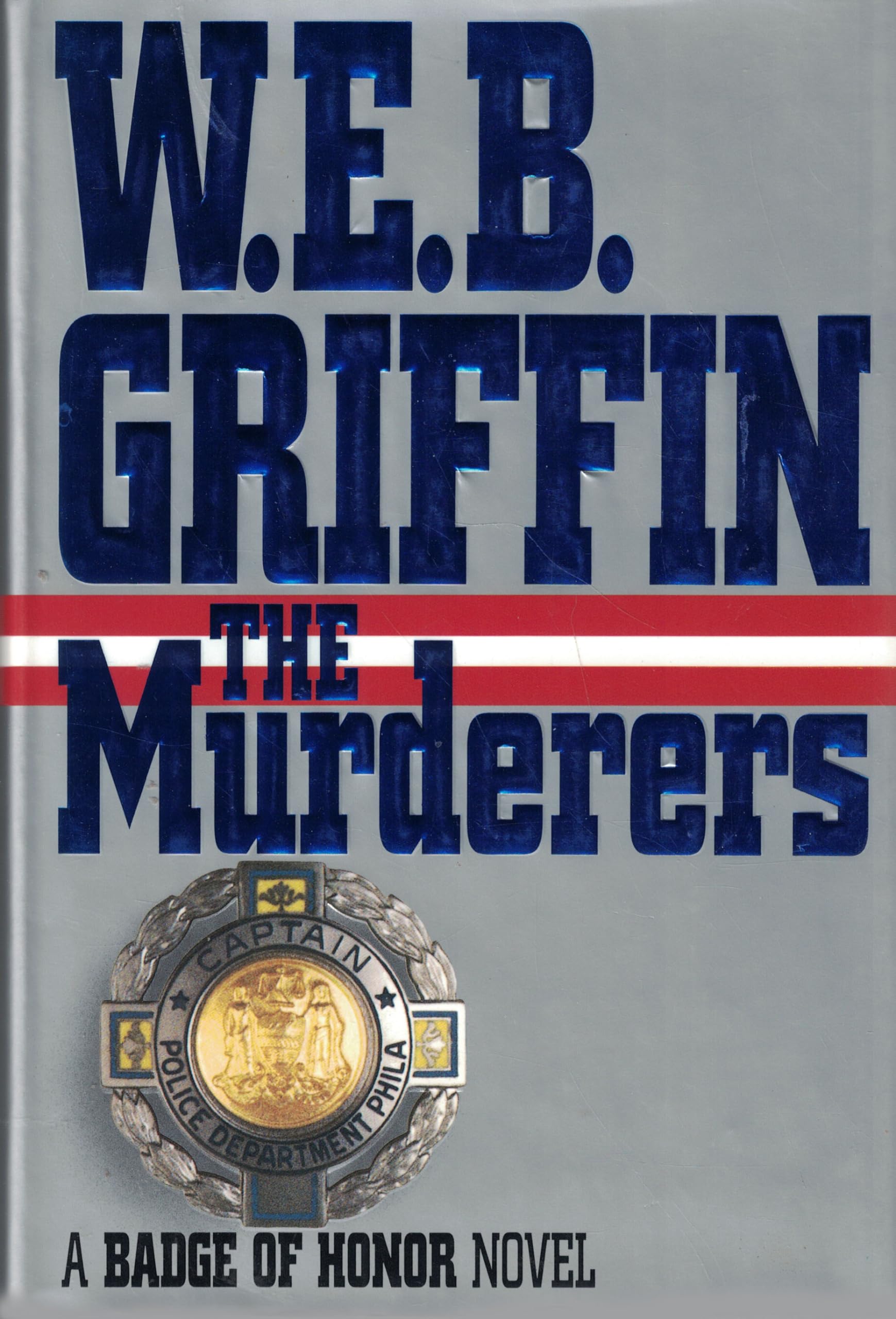 The Murderers (Badge of Honor)