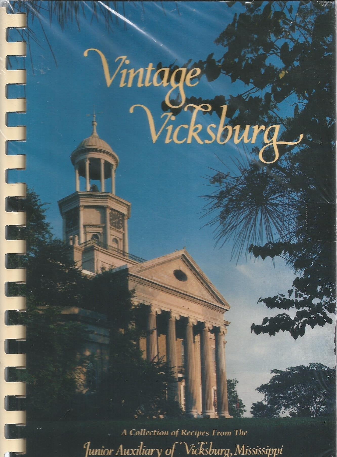 Vintage Vicksburg: A Collection of Recipes From The Junior Auxiliary of Vicksburg, Mississippi used book depot