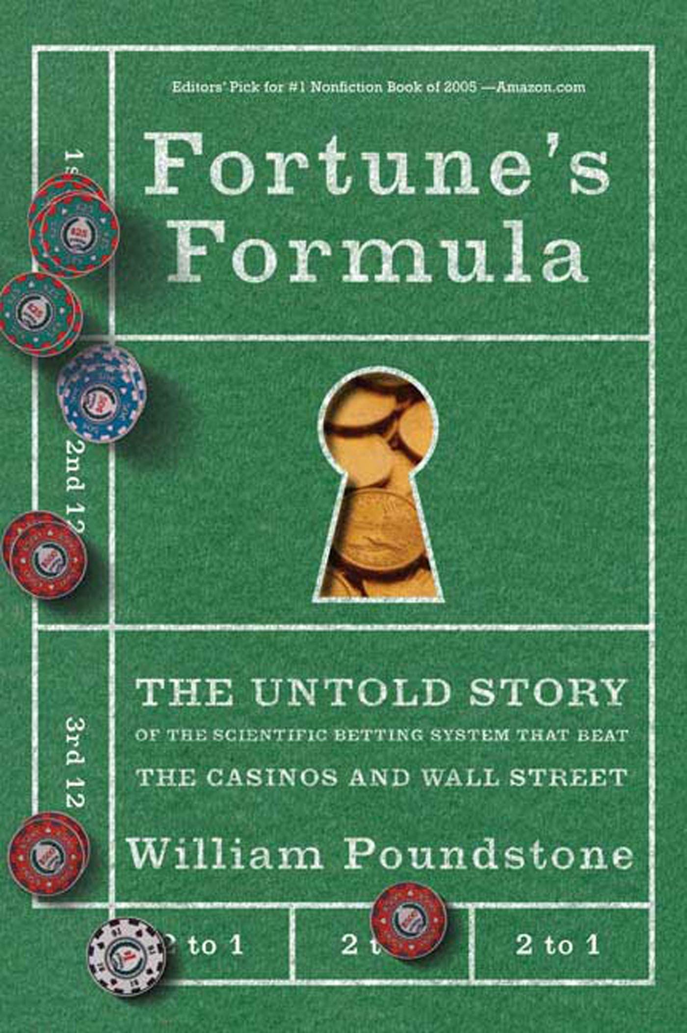 Fortune's Formula: The Untold Story of the Scientific Betting System That Beat the Casinos and Wall Street used book depot