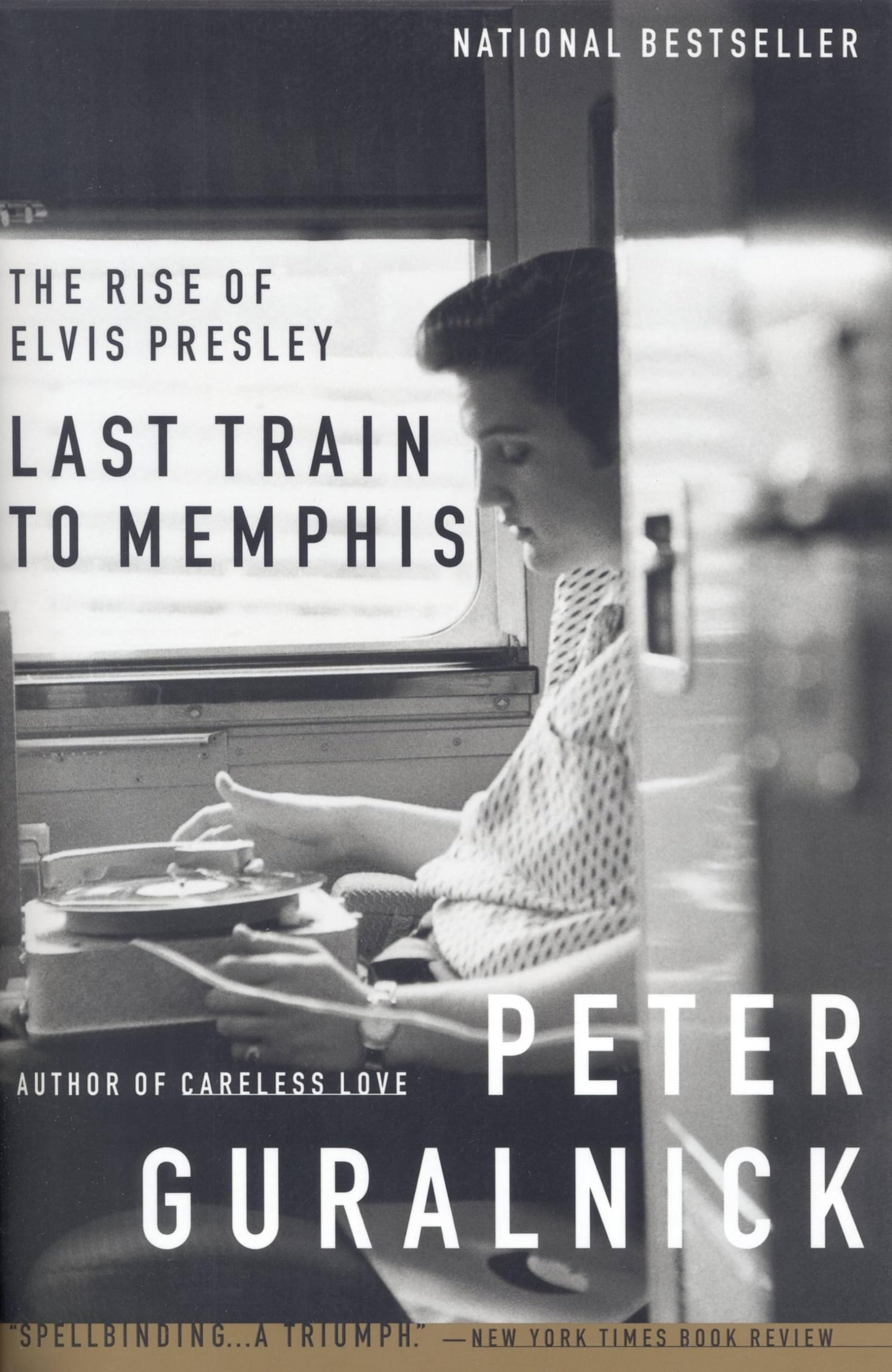 Last Train to Memphis: The Rise of Elvis Presley used book depot