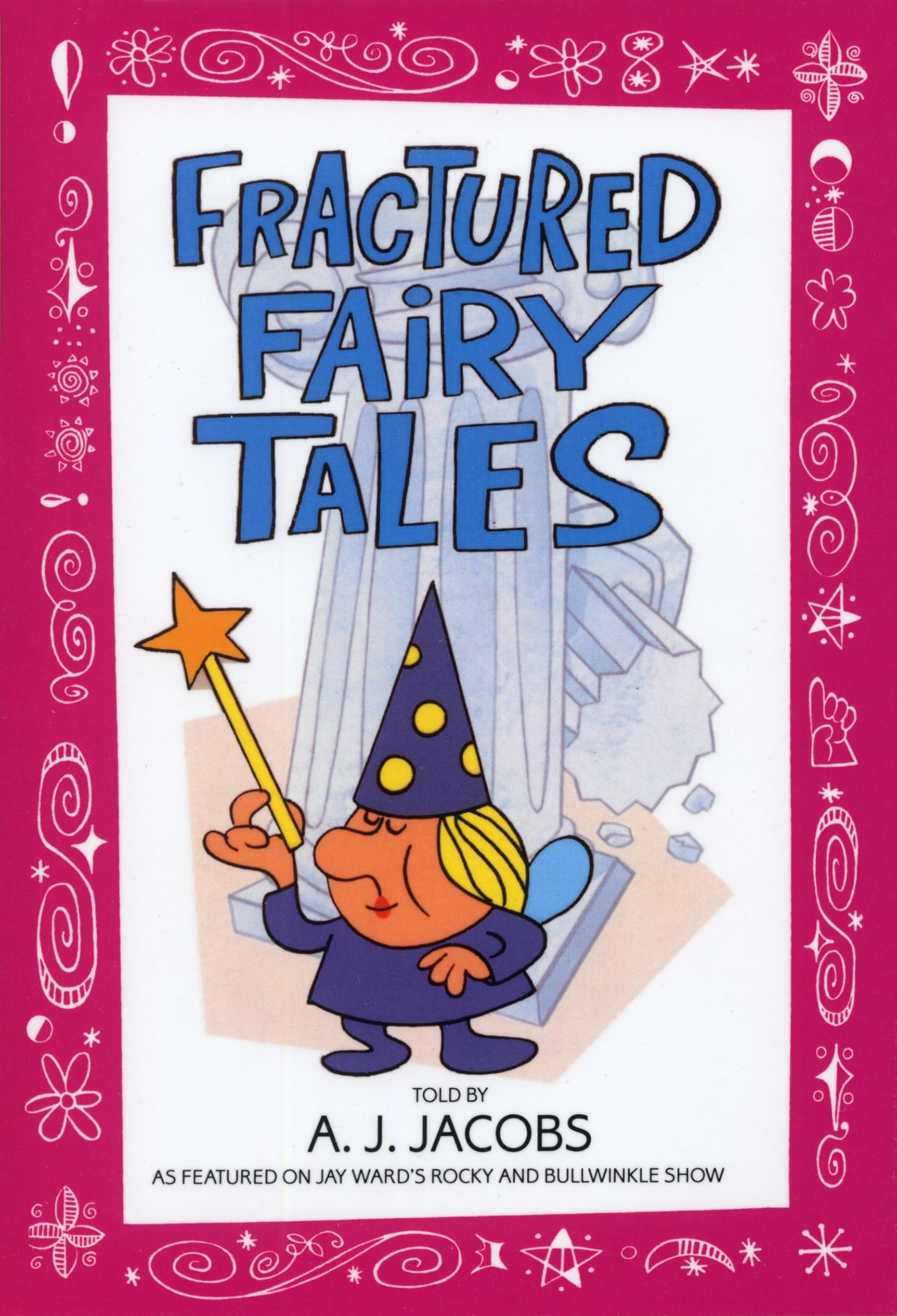 Fractured Fairy Tales used book depot