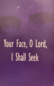Your Face, O Lord, I Shall Seek used book depot