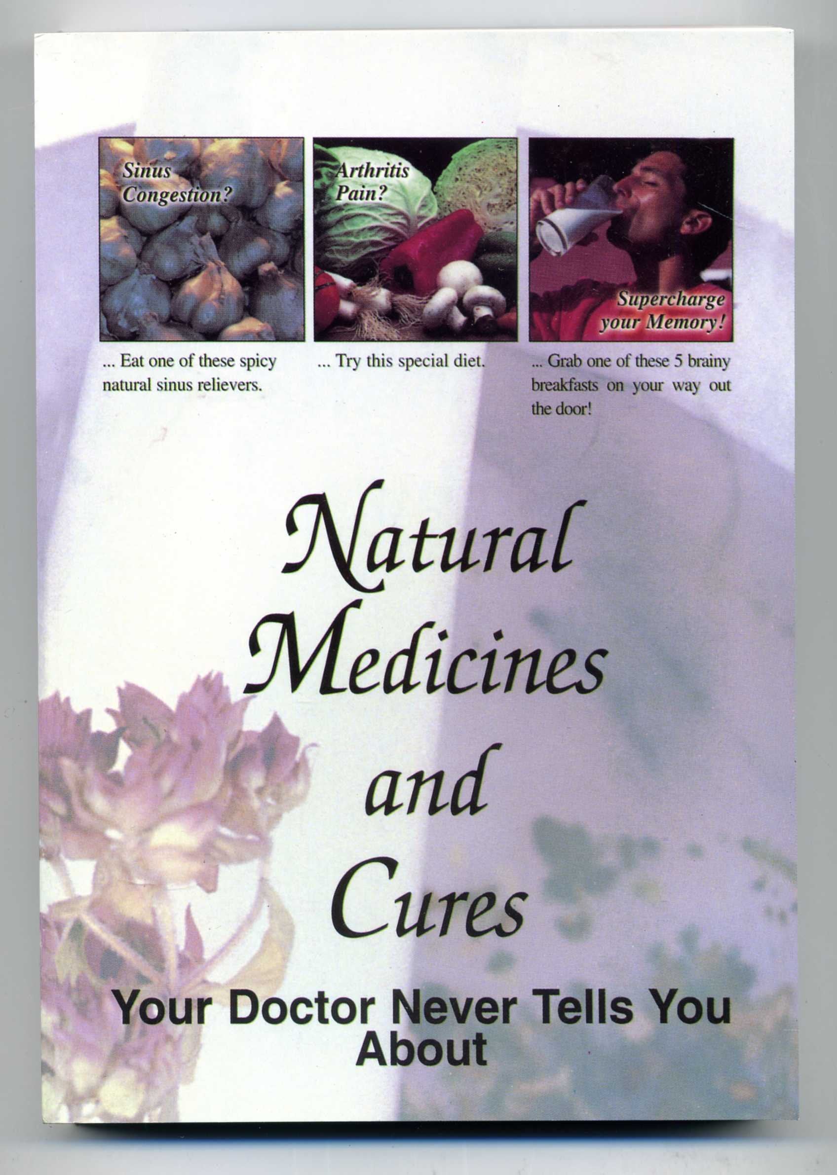 Natural Medicines & Cures: Your Doctor Never Tells You About used book depot