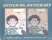Switch On, Switch Off (Let's Read-And-Find-Out Science)