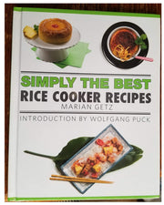 Simply the Best: Rice Cooker Recipes CookMarian Getz (Author), Wolfgang Puck (2015) Hardcover used book depot