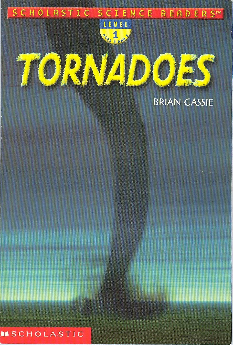 Tornadoes (Scholastic science readers) used book depot