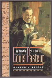 The Private Science of Louis Pasteur (Princeton Legacy Library) used book depot