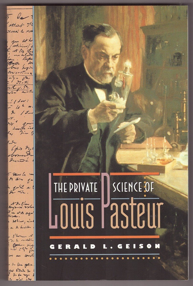The Private Science of Louis Pasteur (Princeton Legacy Library) used book depot