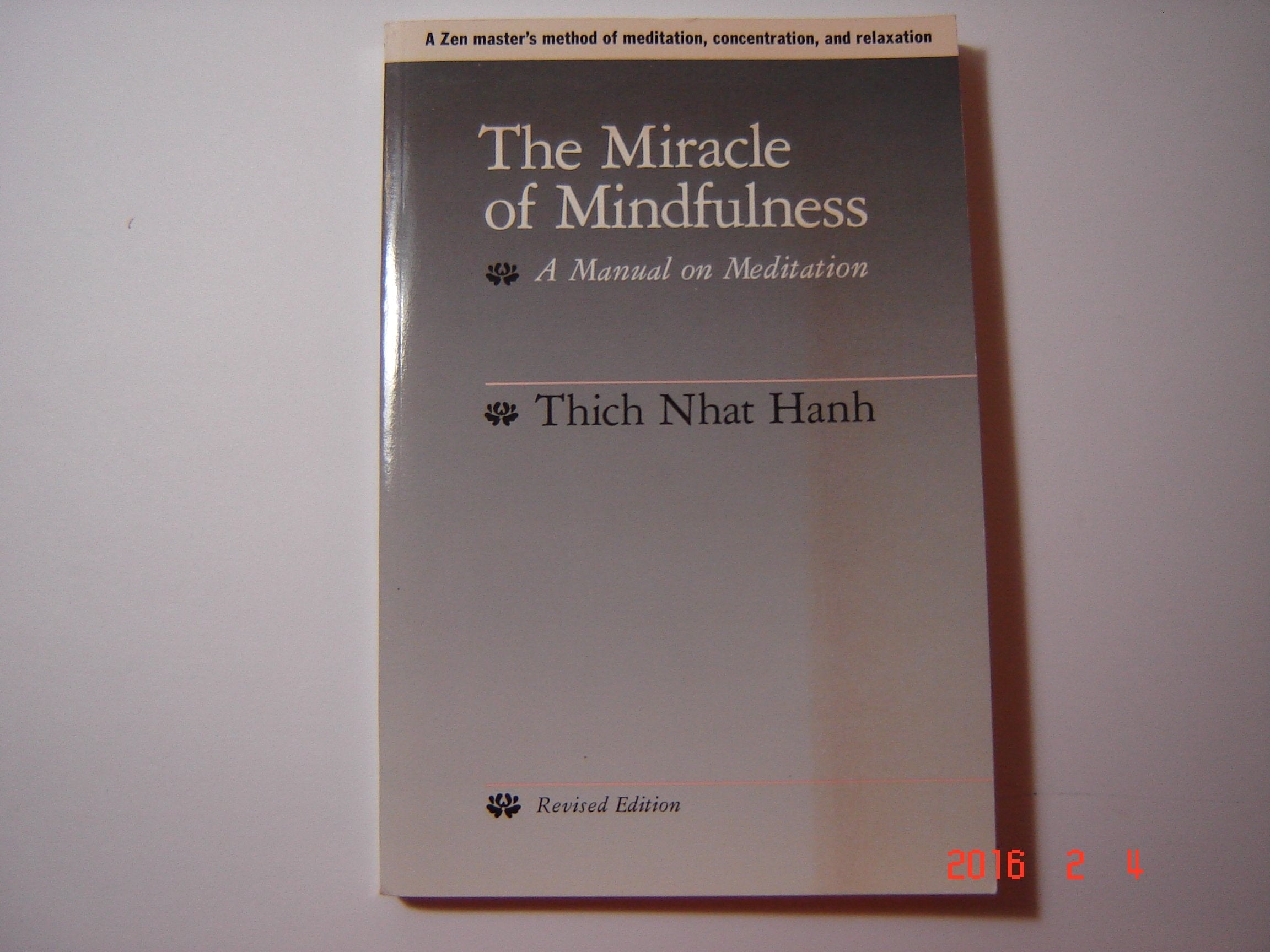 The Miracle of Mindfulness: A Manual on Meditation used book depot