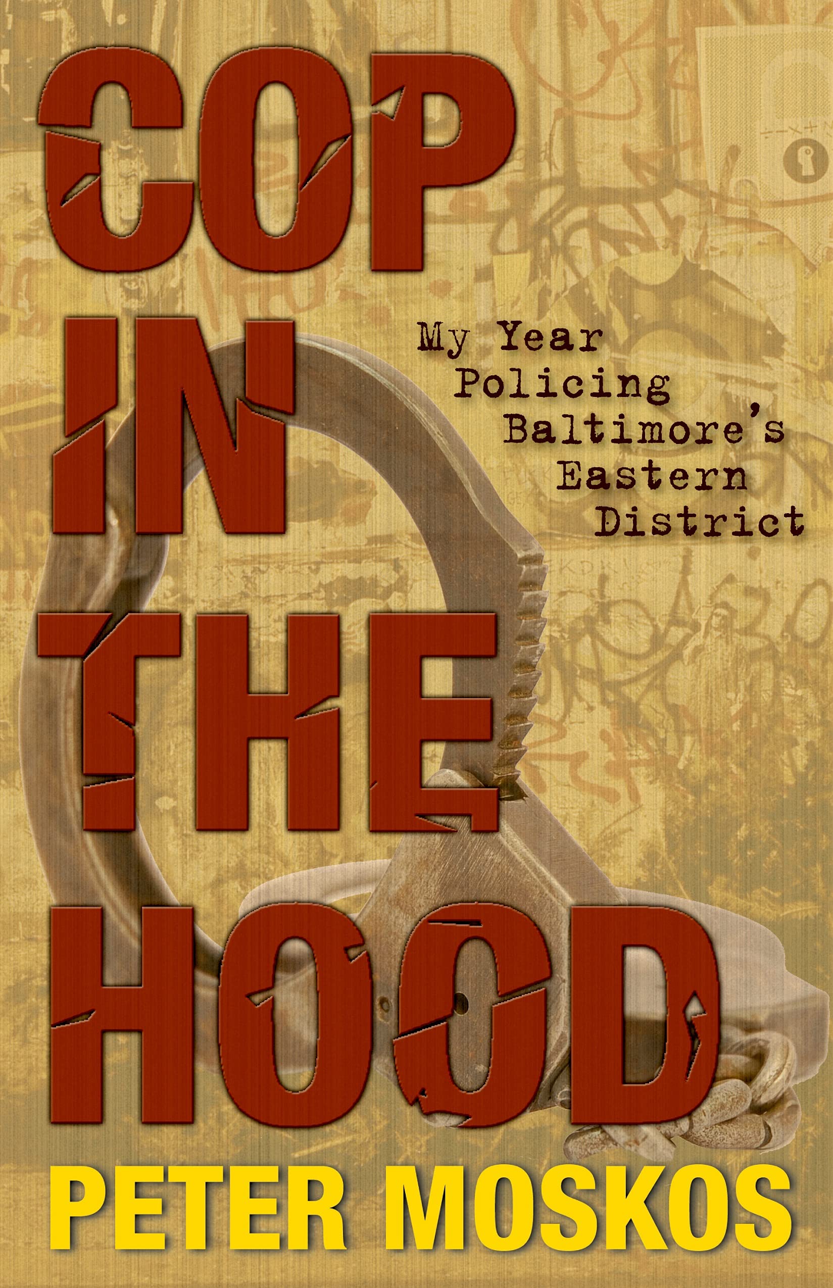 Cop in the Hood: My Year Policing Baltimore's Eastern District used book depot