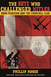 The Boys Who Challenged Hitler: Knud Pedersen and the Churchill Club used book depot