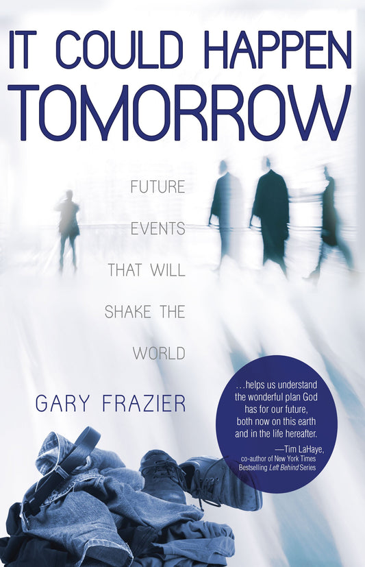 It Could Happen Tomorrow [Paperback] Gary Frazier