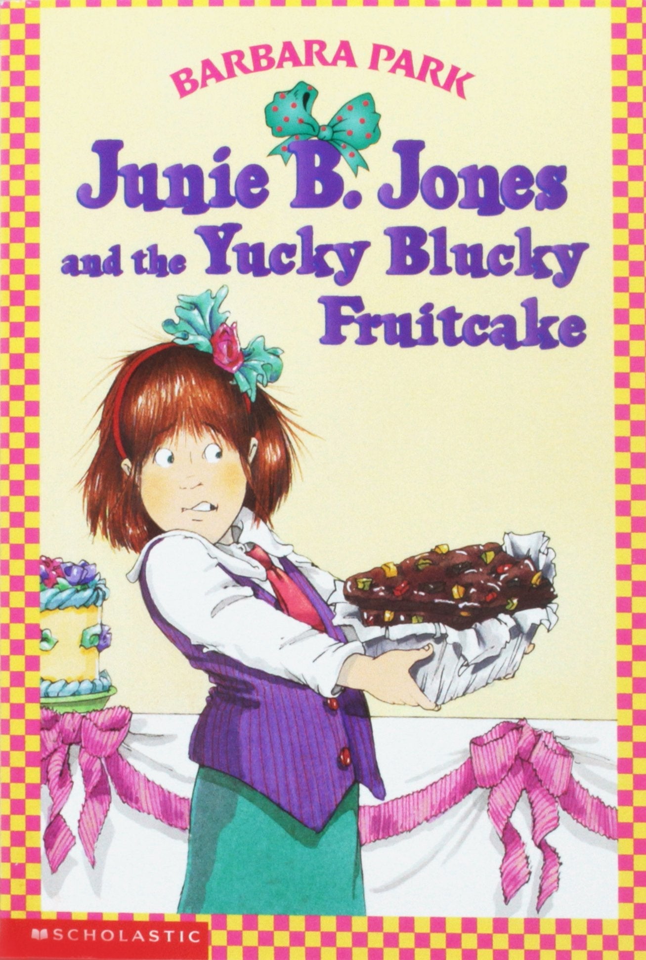 Junie B. Jones and the Yucky Blucky Fruitcake used book depot
