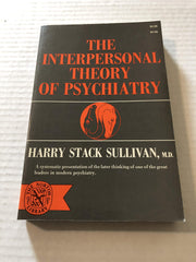 The interpersonal theory of psychiatry used book depot
