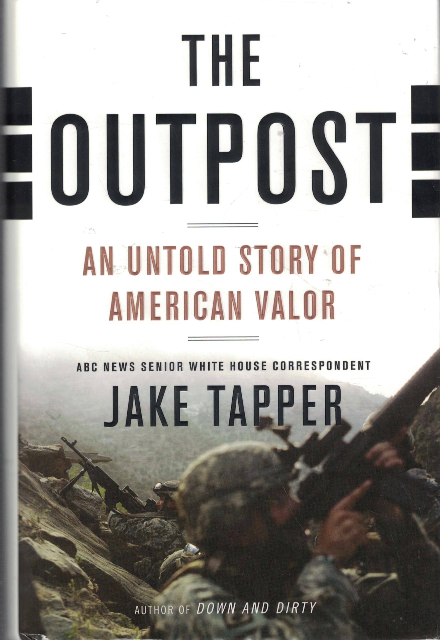 The Outpost: An Untold Story of American Valor used book depot