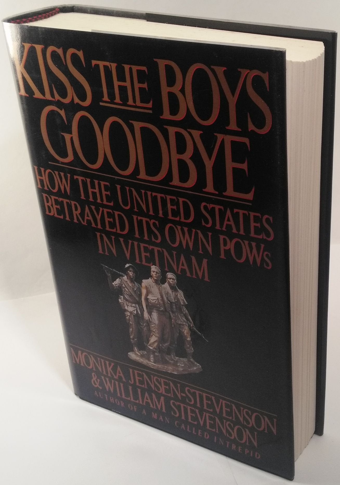 Kiss the Boys Goodbye: How the United States Betrayed Its Own POWs in Vietnam used book depot