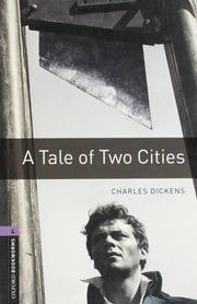 Oxford bookworms library 4; a tale of two cities used book depot