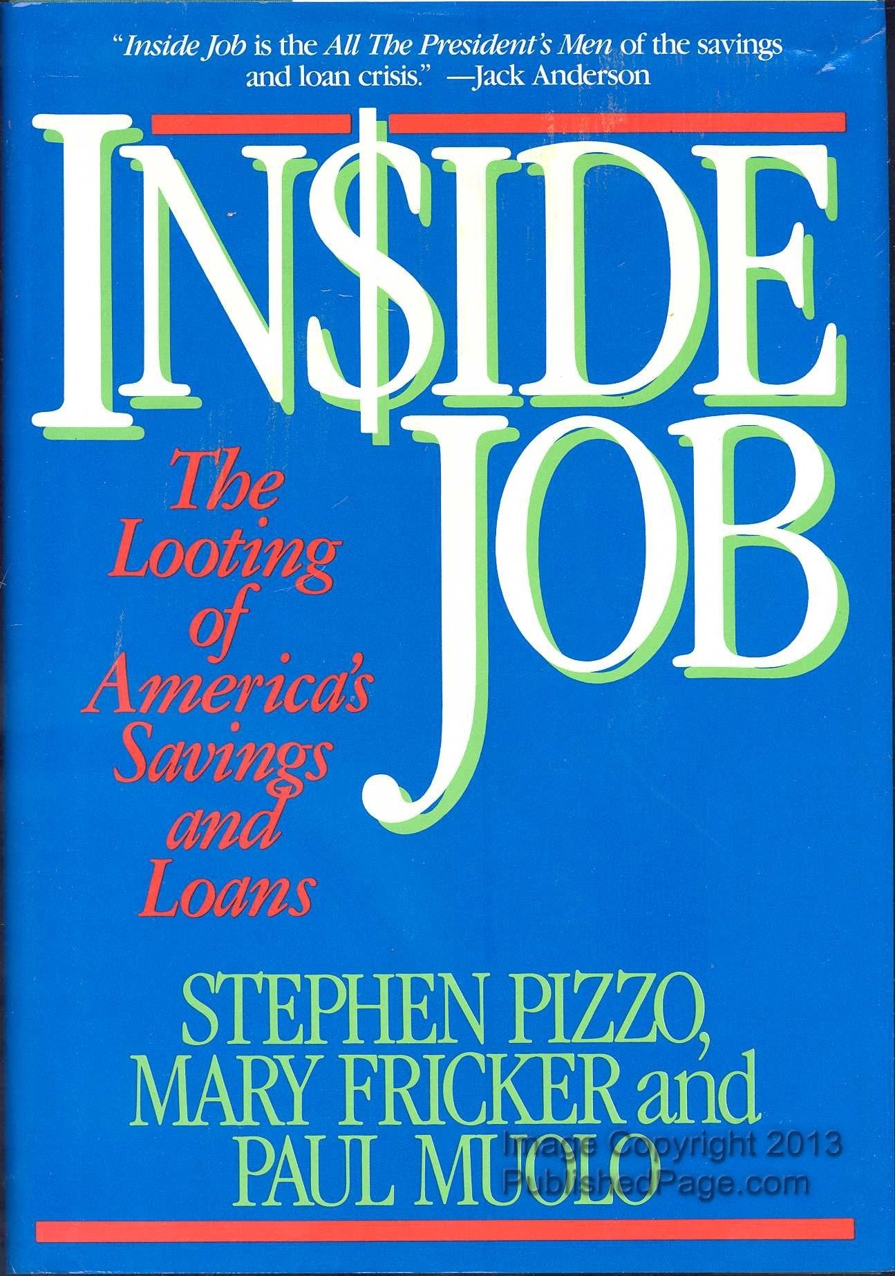 Inside Job: The Looting of America's Savings and Loans