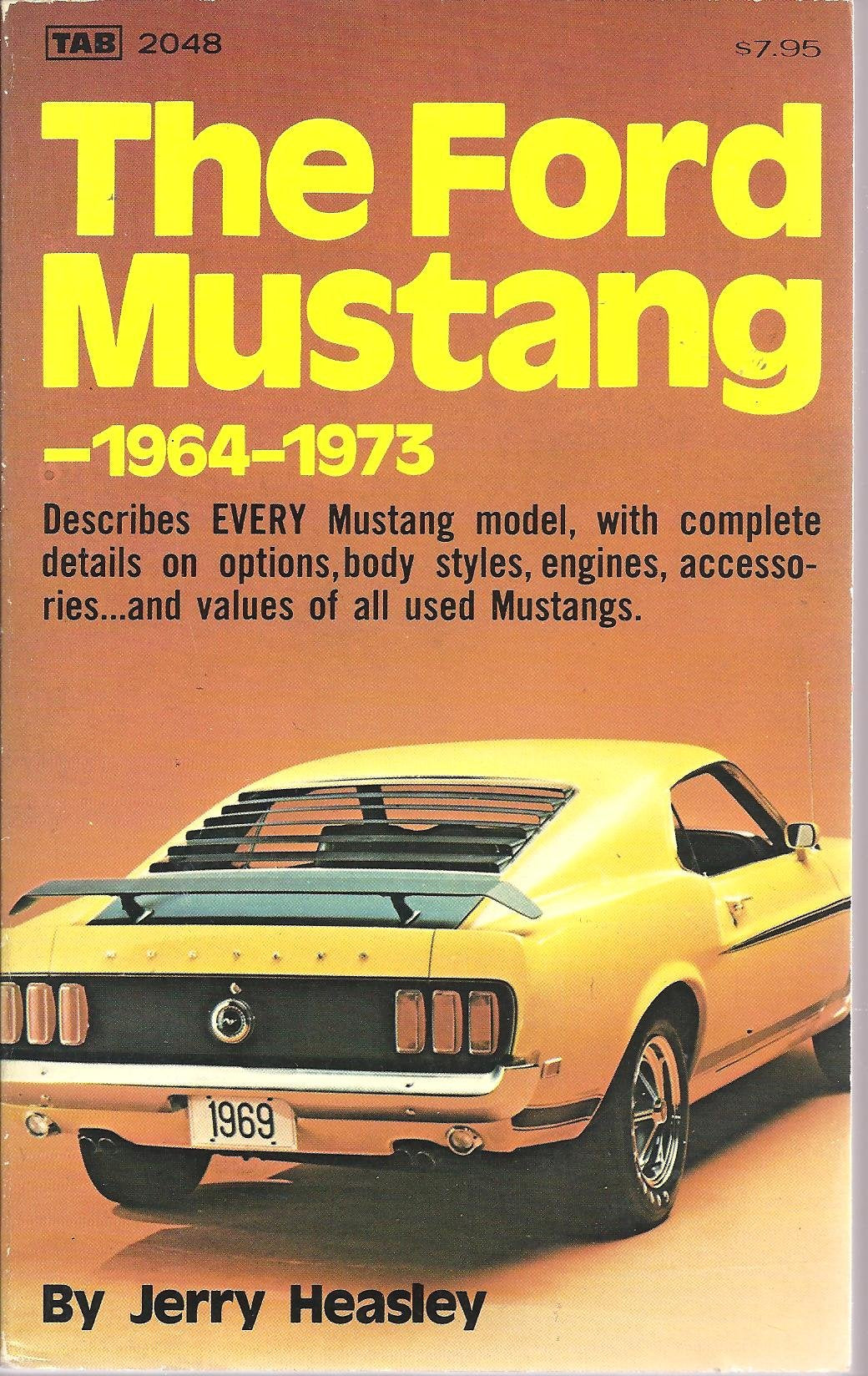 The Ford Mustang 1964 1973 used book depot