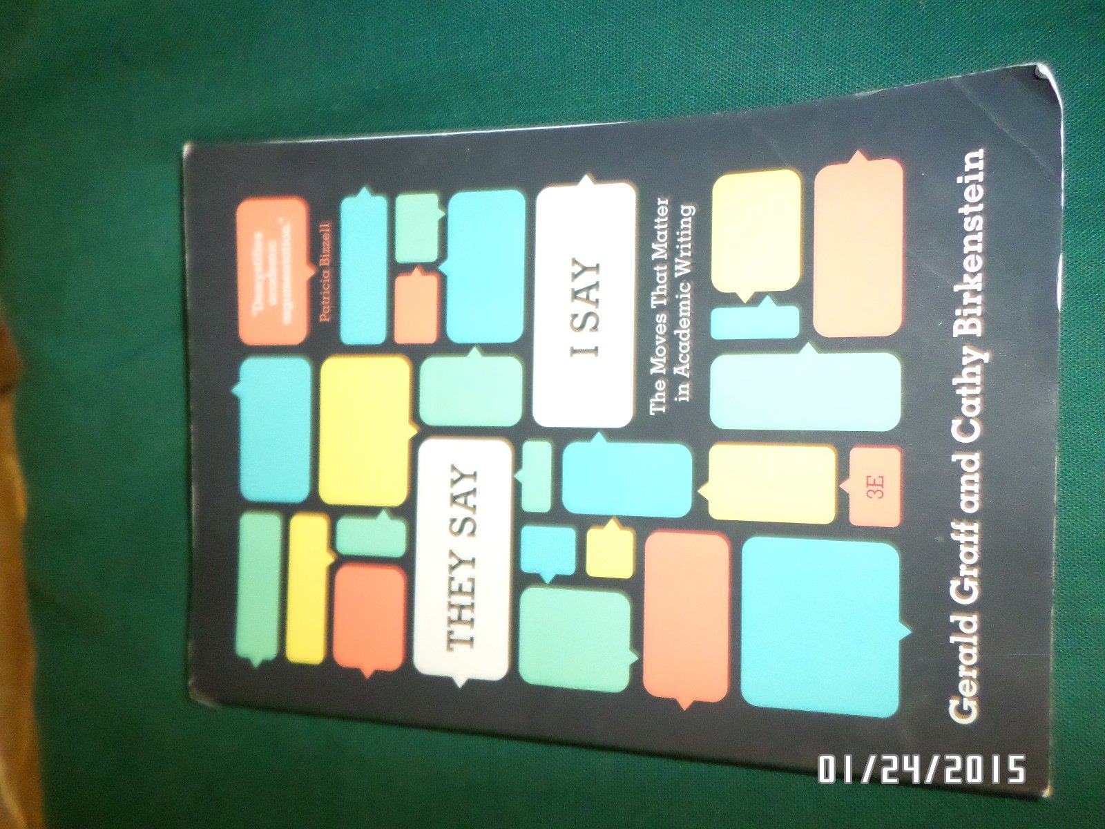 "They Say / I Say": The Moves That Matter in Academic Writing (Third Edition) used book depot