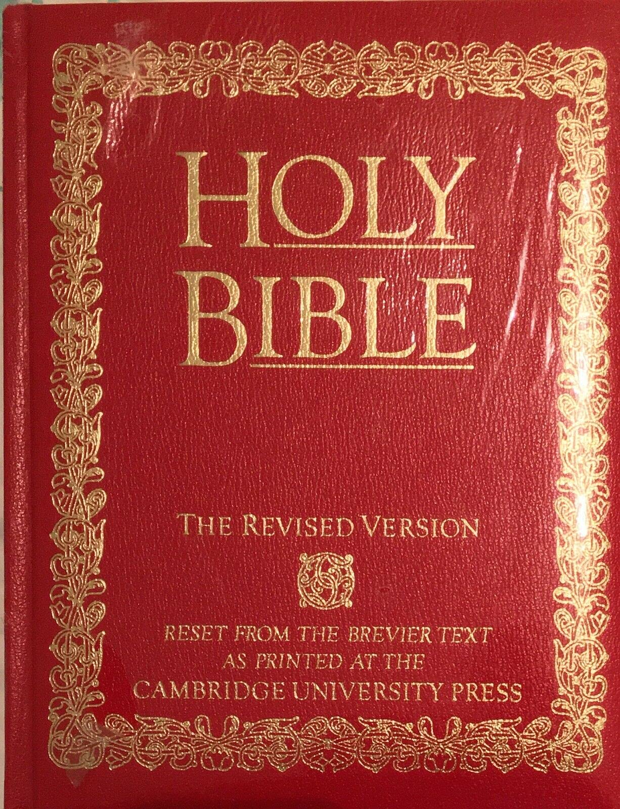 Holy Bible: The Revised Version Reset from the Brevier Text as Printed at the Cambridge University Press used book depot