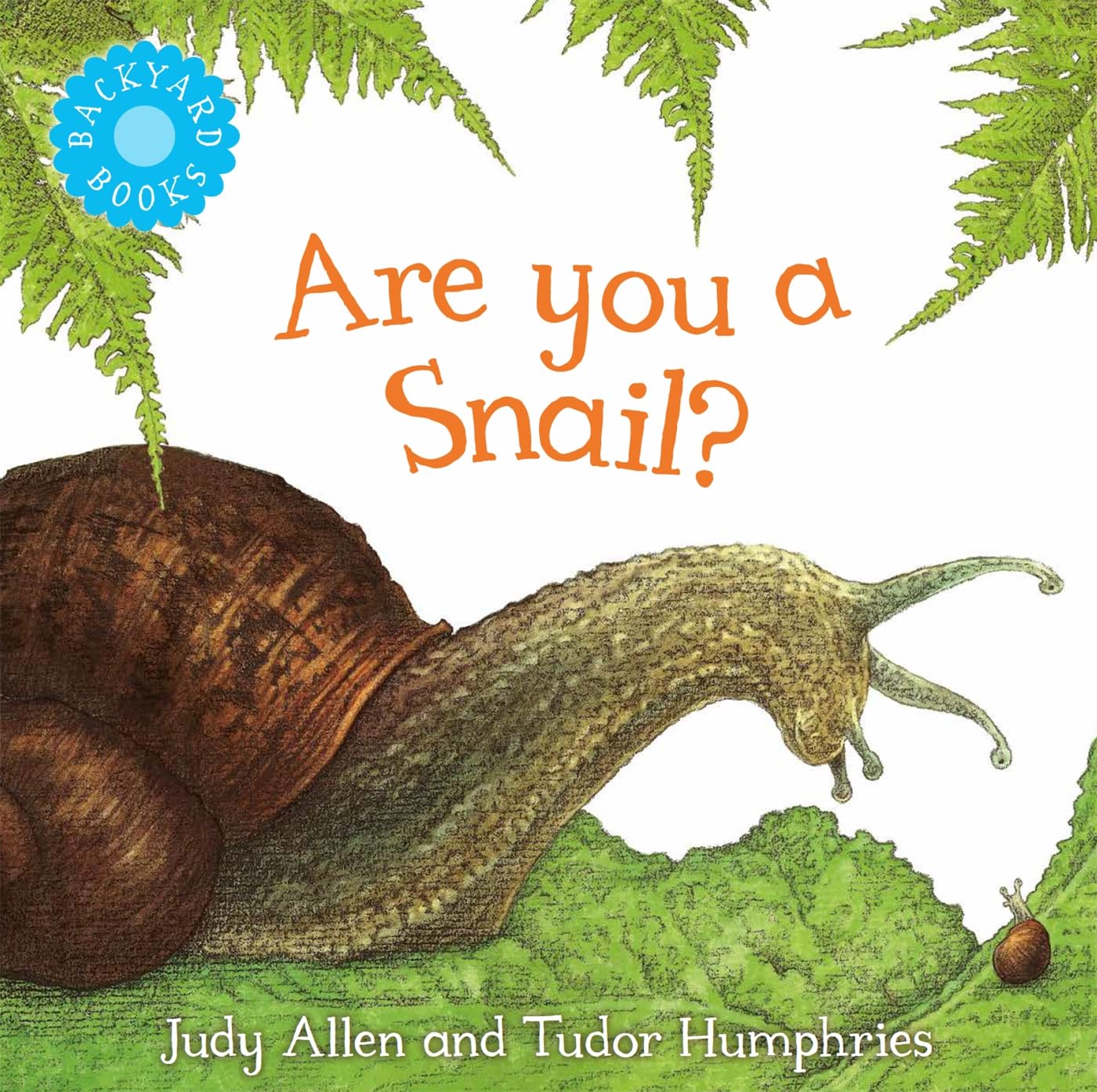 Are You a Snail? (Backyard Books) used book depot