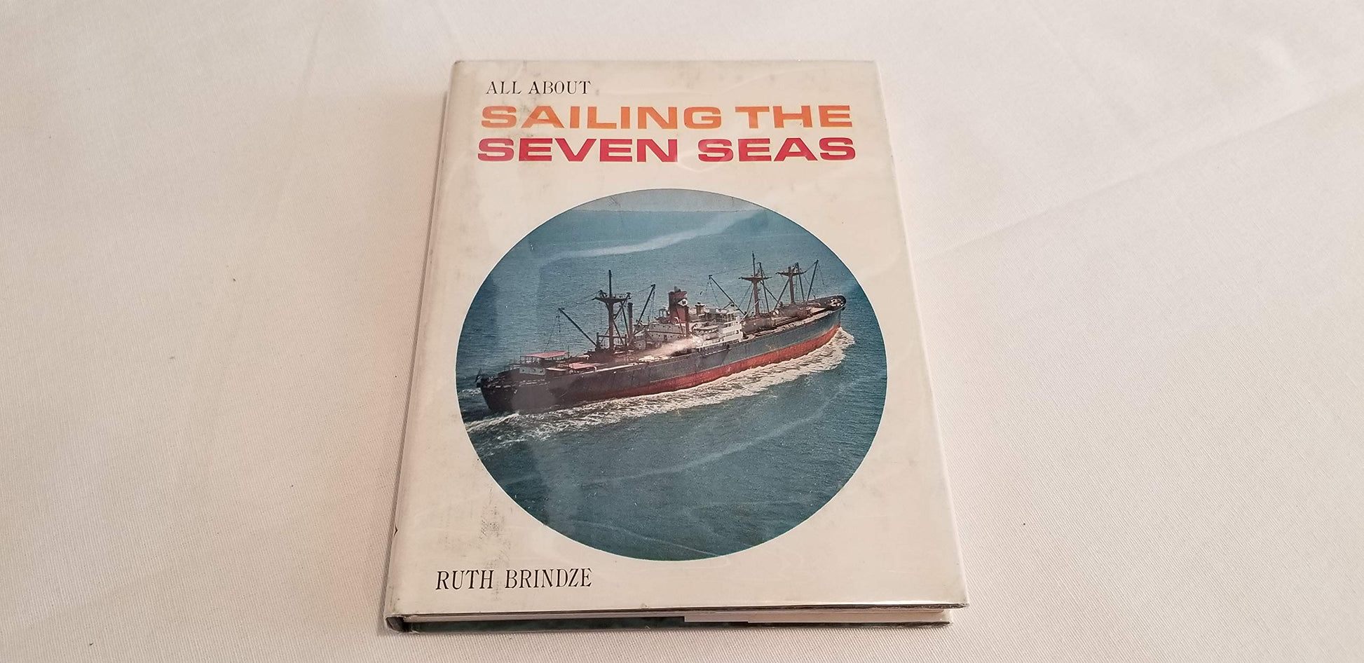 All about sailing the seven seas used book depot