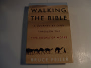Walking the Bible: A Journey by Land Through the Five Books of Moses used book depot