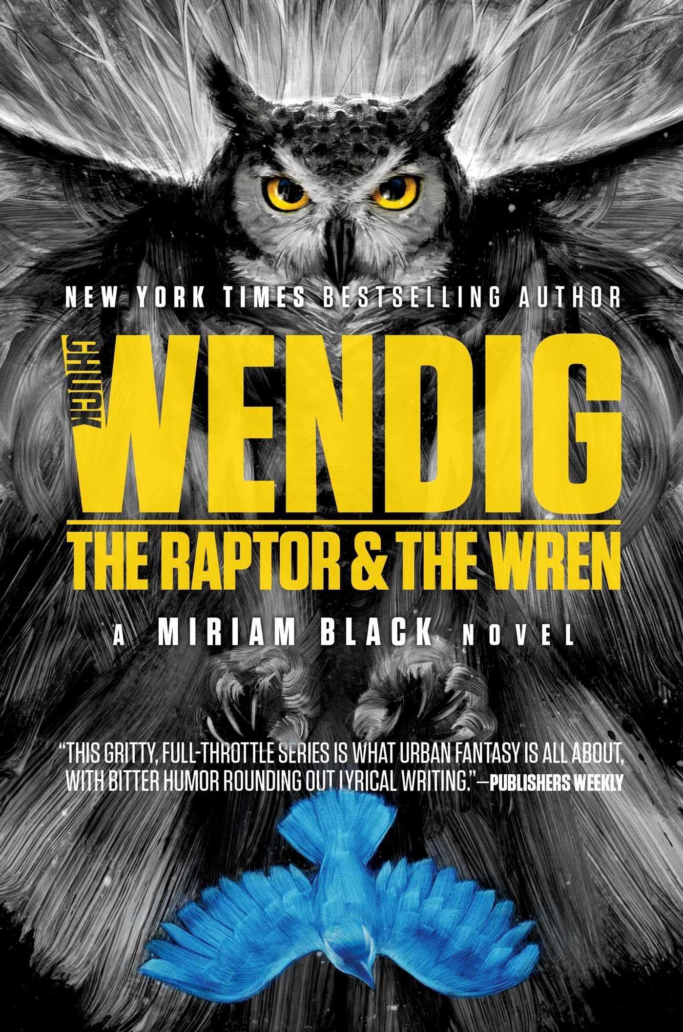 The Raptor & the Wren (5) (Miriam Black) used book depot
