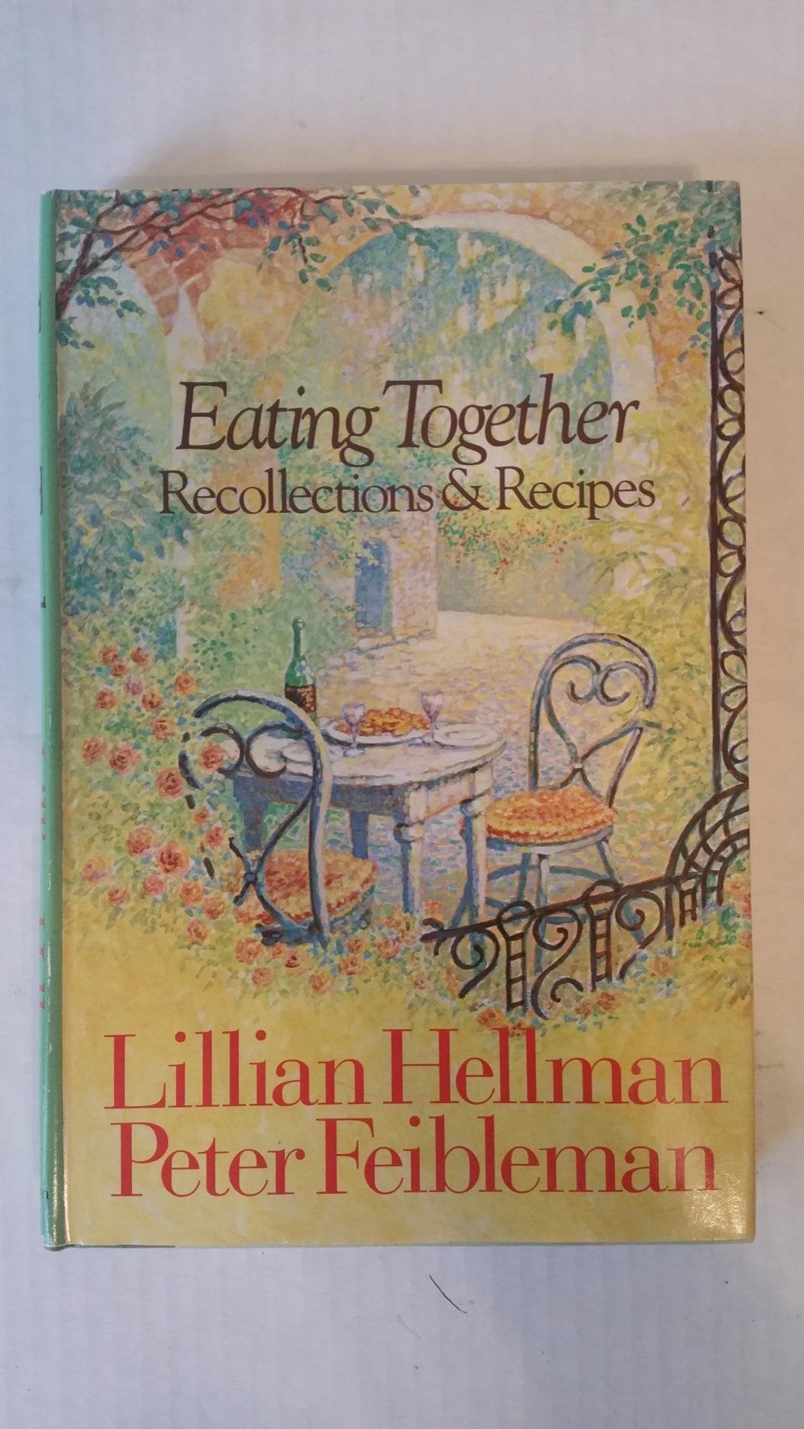 Eating Together: Recipes and Recollections used book depot