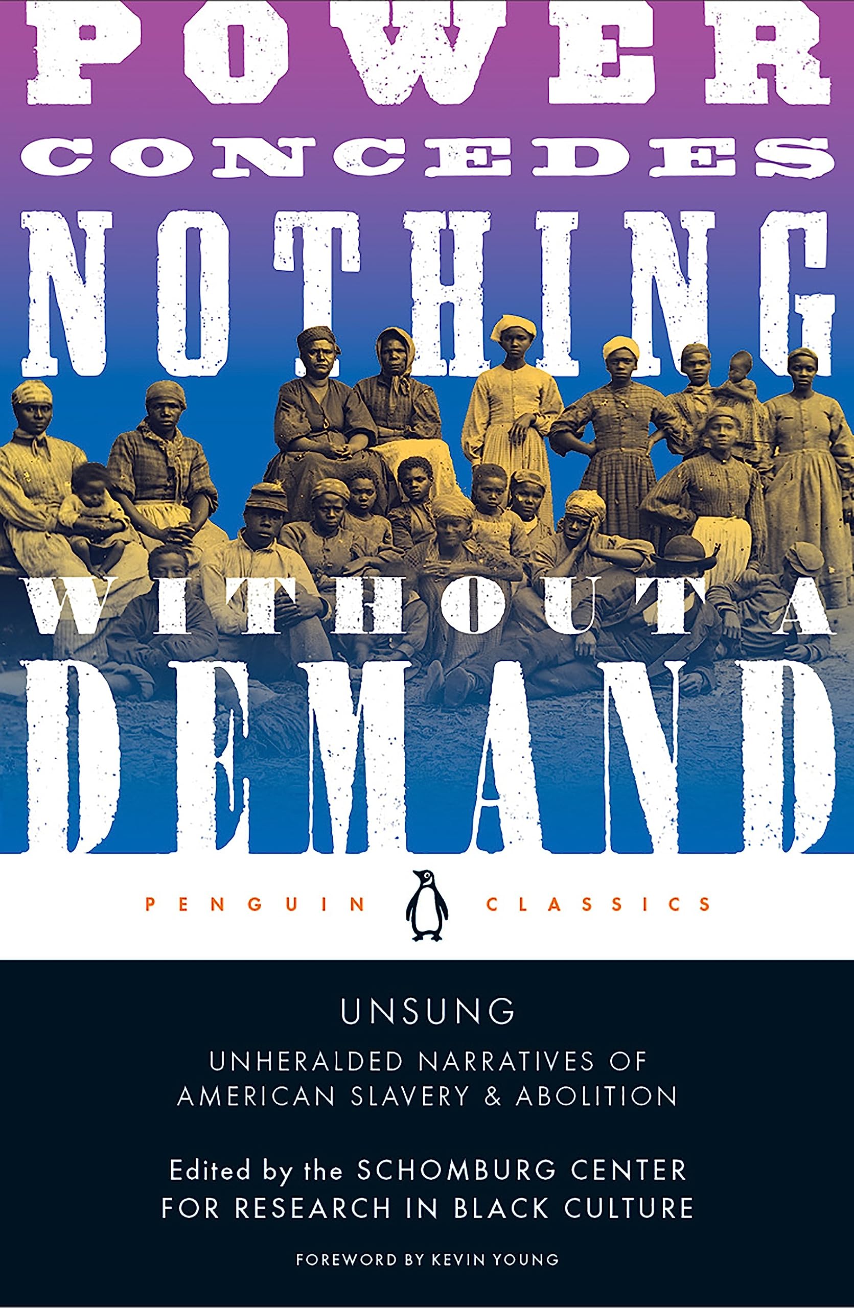 Unsung: Unheralded Narratives of American Slavery & Abolition (Schomberg Center for Research in Black Culture) used book depot