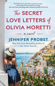 The Secret Love Letters of Olivia Moretti (Meet Me in Italy)