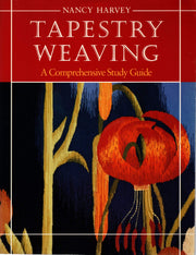 Tapestry Weaving: A Comprehensive Study Guide used book depot