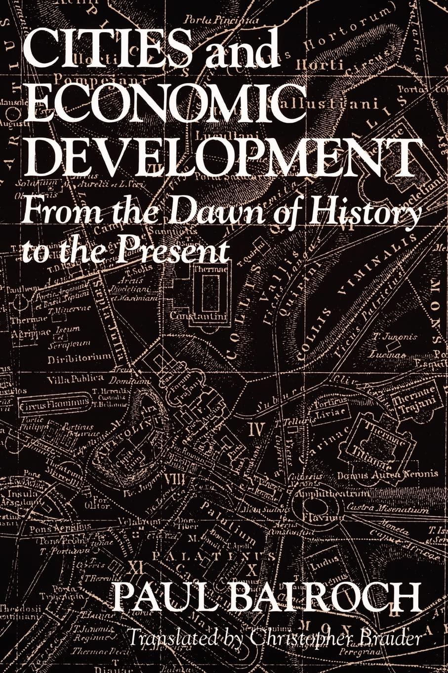 Cities and Economic Development: From the Dawn of History to the Present used book depot