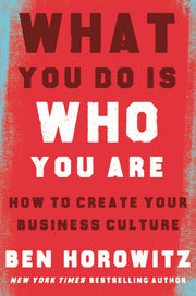 What You Do Is Who You Are: How to Create Your Business Culture used book depot