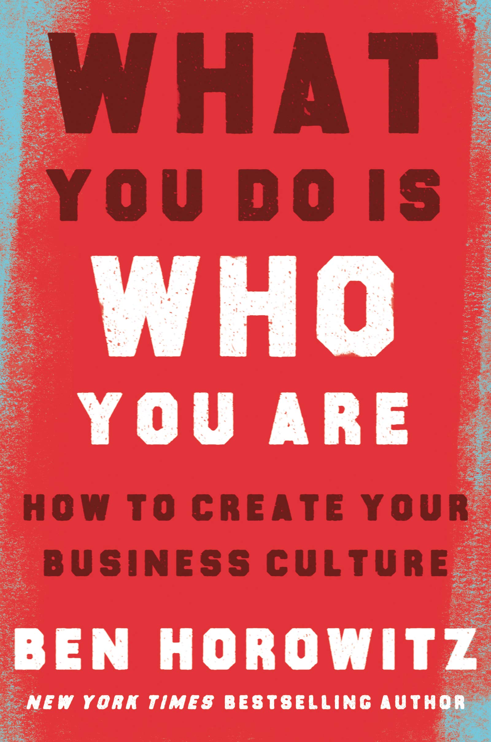 What You Do Is Who You Are: How to Create Your Business Culture used book depot