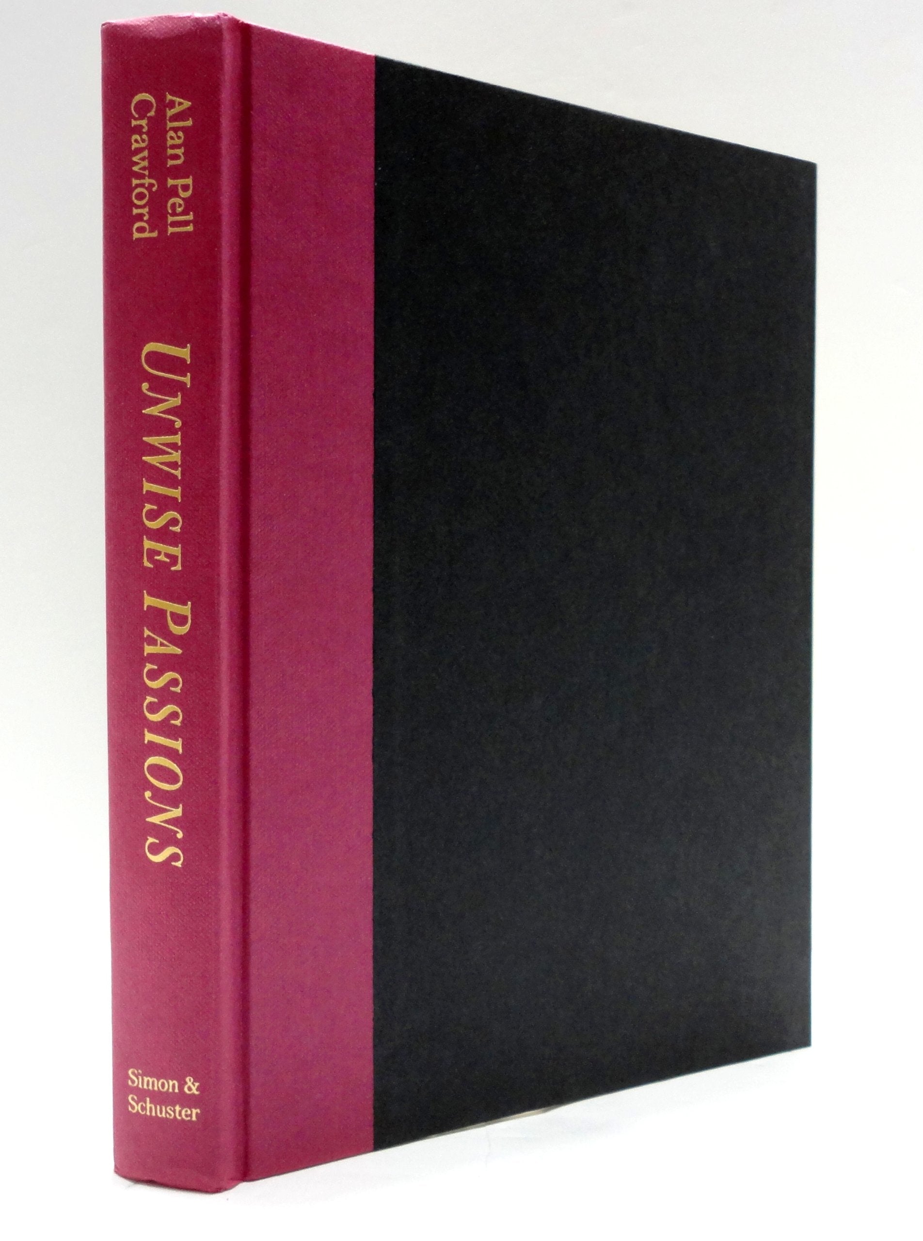 Unwise Passions : A True Story of a Remarkable Woman and the First Great Scandal of 18th Century America